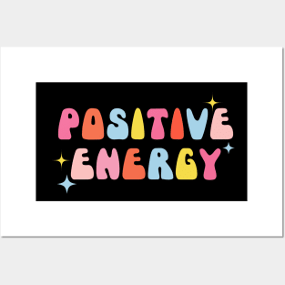 Positive Energy Posters and Art